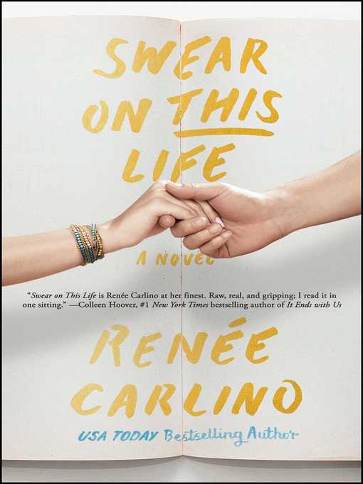 Title details for Swear on This Life by Renée Carlino - Wait list